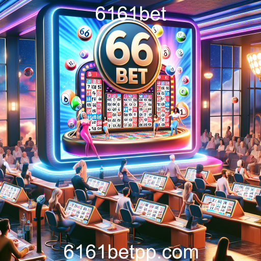 Atração do Bingo no 6161bet: Diversão e Interatividade